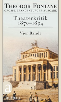 Abbildung von: Theaterkritik 1870-1894 - Aufbau