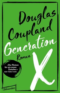 Enlarge image Cover: Generation X - Aufbau