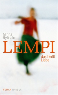 Abbildung von: Lempi, das heißt Liebe - Hanser