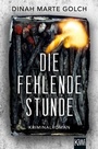 Cover: Die fehlende Stunde - Kiepenheuer & Witsch