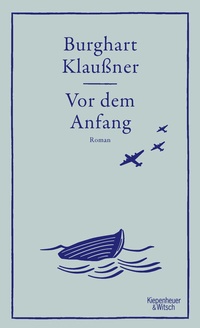 Enlarge image Cover: Vor dem Anfang - Kiepenheuer & Witsch