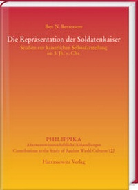Abbildung von: Die Repräsentation der Soldatenkaiser - Harrassowitz Verlag