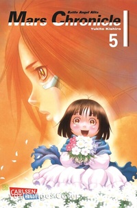 Abbildung von: Battle Angel Alita - Mars Chronicle 5 - Carlsen Manga