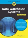 Cover: Data-Warehouse-Systeme für Dummies - Wiley-VCH