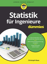 Abbildung von: Statistik für Ingenieure für Dummies - Wiley-VCH