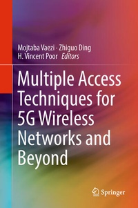 Enlarge image Cover: Multiple Access Techniques for 5G Wireless Networks and Beyond - Springer