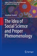 Bild: The Idea of Social Science and Proper Phenomenology - Springer
