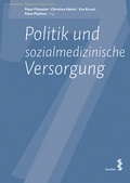 Cover: Politik und sozialmedizinische Versorgung - Facultas
