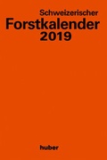 Cover: Schweizerischer Forstkalender 2019 - Huber Verlag