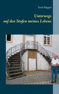 Cover: Unterwegs auf den Stufen meines Lebens - BoD - Books on Demand