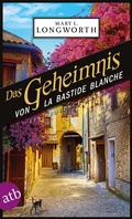 Cover: Das Geheimnis von La Bastide Blanche - Aufbau Taschenbuch