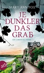 Cover: Je dunkler das Grab - Aufbau Taschenbuch