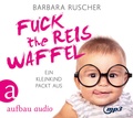 Cover: Fuck the Reiswaffel - Aufbau audio