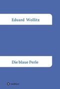 Cover: Die blaue Perle - tredition