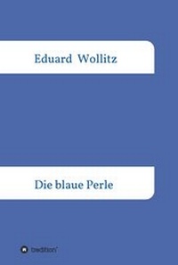 Enlarge image Cover: Die blaue Perle - tredition