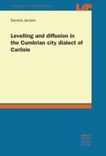 Cover: Levelling and diffusion in the Cumbrian city dialect of Carlisle - Narr Francke Attempto