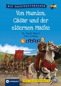 Cover: Von Mumien, Caesar und dem Mann mit der eisernen Maske - Circon Verlag GmbH