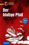 Cover: Der blutige Pfad - Circon Verlag GmbH