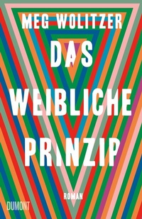 Abbildung von: Das weibliche Prinzip - DuMont Buchverlag