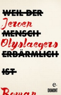 Abbildung von: Weil der Mensch erbärmlich ist - DuMont Buchverlag