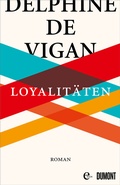 Cover: Loyalit&auml;ten - DuMont Buchverlag