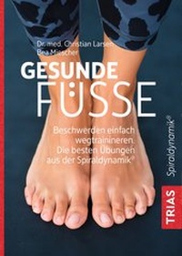 Abbildung von: Gesunde Füße - TRIAS