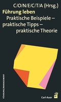 Cover: F&uuml;hrung leben - Carl-Auer Verlag