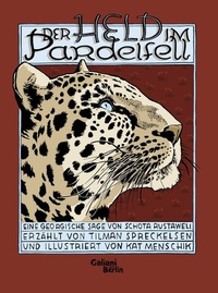 Abbildung von: Der Held im Pardelfell - Galiani Berlin