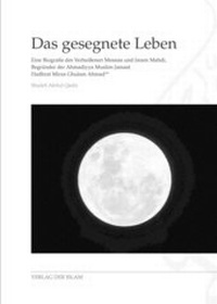 Abbildung von: Das gesegnete Leben - Verlag Der Islam