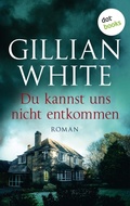 Cover: Du kannst uns nicht entkommen - dotbooks
