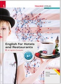 Cover: English for Hotels and Restaurants inkl. digitalem Zusatzpaket - Ausgabe f&uuml;r Deutschland - Trauner Verlag