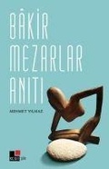 Cover: Bakir Mezarlar Aniti - Kesit Yayinlari