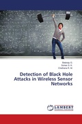 Cover: Detection of Black Hole Attacks in Wireless Sensor Networks - LAP Lambert Academic Publishing