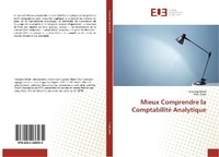Abbildung von: Mieux Comprendre la Comptabilité Analytique - Éditions universitaires européennes
