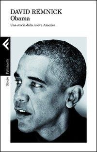 Abbildung von: Obama. Una storia della nuova America - Storie;Feltrinelli