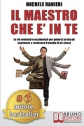Cover: Il Maestro Che E' In Te - Bruno Editore
