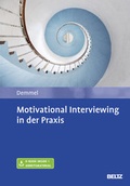 Cover: Motivational Interviewing in der Praxis - Beltz Verlagsgruppe GmbH & Co. KG