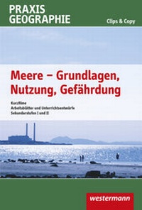 Enlarge image Cover: Praxis Geographie Clips & Copy - Westermann Schulbuchverlag