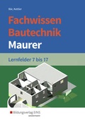 Cover: Fachwissen Bautechnik - Maurer - Westermann Berufliche Bildung