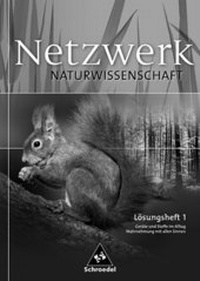 Abbildung von: Netzwerk Naturwissenschaft - Schroedel