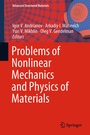 Cover: Problems of Nonlinear Mechanics and Physics of Materials - Springer