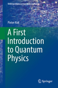 Enlarge image Cover: A First Introduction to Quantum Physics - Springer