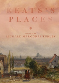 Enlarge image Cover: Keats's Places - Palgrave Macmillan