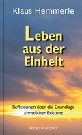 Abbildung von: Leben aus der Einheit - Neue Stadt