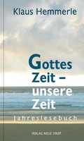 Cover: Gottes Zeit - unsere Zeit - Neue Stadt