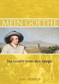 Abbildung von: Mein Goethe - BoD - Books on Demand