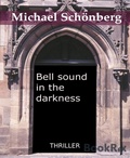 Cover: Bell sound in the darkness - BookRix