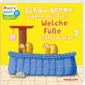 Cover: Schau genau, erkenn das Tier! Welche F&uuml;&szlig;e siehst du hier? - Tessloff Verlag Ragnar Tessloff GmbH & Co. KG