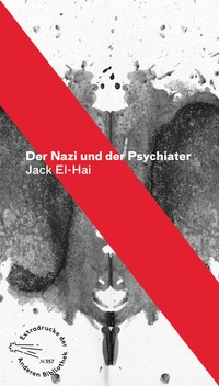 Abbildung von: Der Nazi und der Psychiater - AB - Die Andere Bibliothek