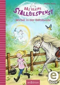 Cover: Das kleine Stallgespenst - Wirbel in der Reitstunde (Das kleine Stallgespenst 2) - arsEdition